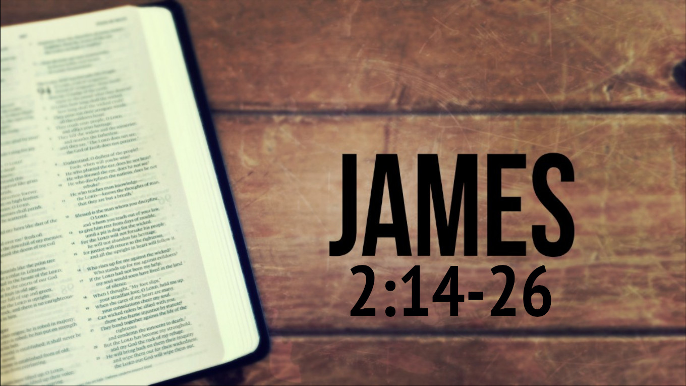 James 2:14-26