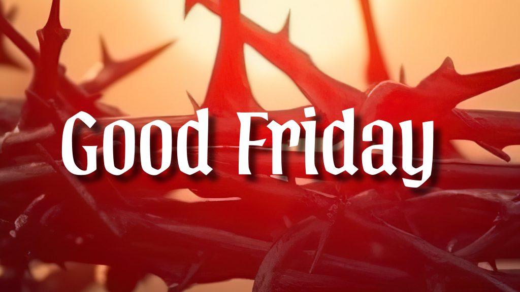 Good Friday 2026